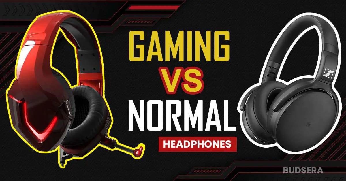 What is the Difference Between Gaming Headphones and Normal Headphones?