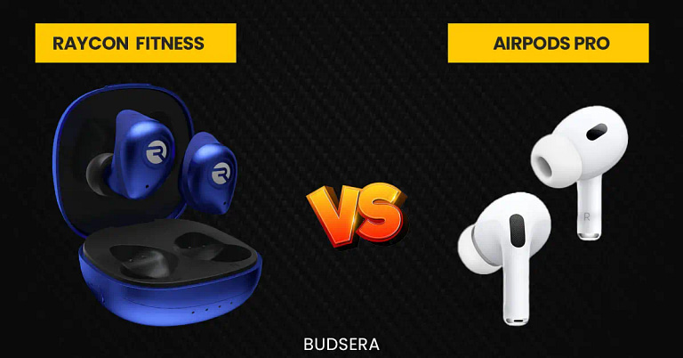 Raycon Fitness Earbuds  vs AirPods Pro
